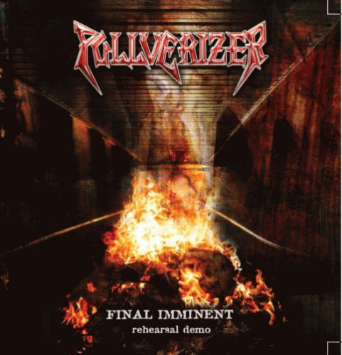 Pullverizer : Final Imminent